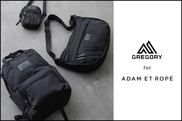 ADAM ET ROPE’×GREGORY、モードな別注バッグ3型が誕生！